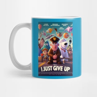 Give Up Mug